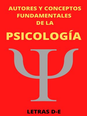 cover image of Autores y Conceptos Fundamentales de la Psicología Letras D-E